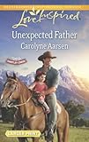 Unexpected Father (Love Inspired LP\Hearts of Hartley Creek)