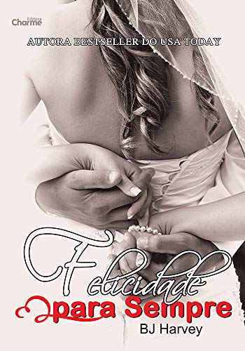Felicidade Para Sempre (Bliss Livro 4) - eBook, Resumo, Ler Online e ...