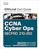 CCNA Cyber Ops SECFND #210-250 Official Cert Guide (Certification Guide)