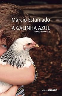 Livro A galinha azul: e outros contos