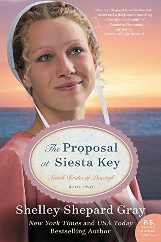 Shelley Shepard GrayThe Proposal at Siesta Key: Amish Brides of Pinecraft, Book Two (The Pinecraft Brides, 2)