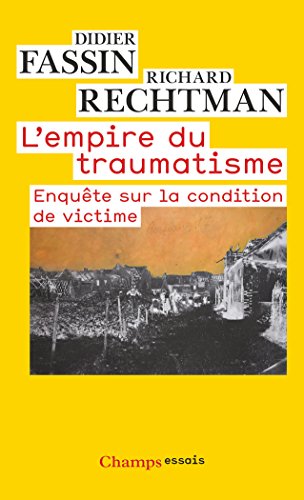 L' empire du traumatisme