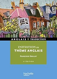 Initiation au thème anglais