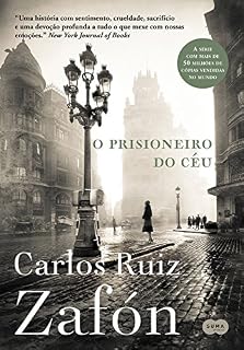 Livro O prisioneiro do céu: Nova edição (O Cemitério dos Livros Esquecidos Livro 3)