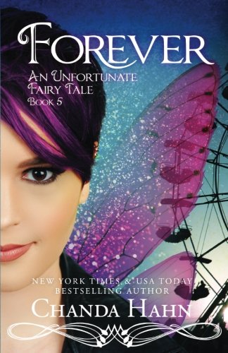 Forever (An Unfortunate Fairy Tale Book 5)