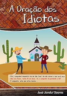 Livro A ORAÇÃO DOS IDIOTAS