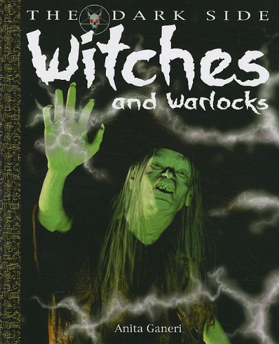 "Witches and Warlocks (The Dark Side)" av Anita Ganeri