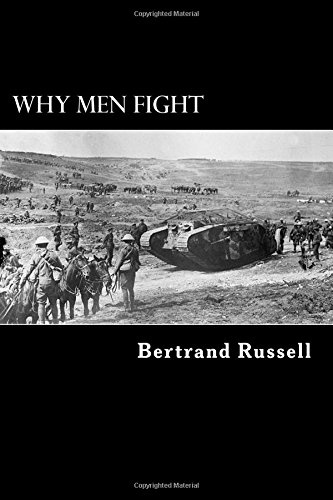 Why Men Fight: A Method of Abolishing the International Duel