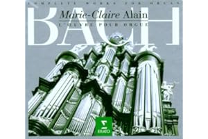 J. S. Bach: Complete Works for Organ