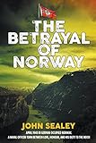 The Betrayal of Norway by 