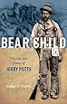 Bear Child The Life And Times Of Jerry Potts Rodger D