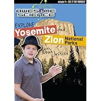 Explore Yosemite and Zion National Parks with Noah Justice