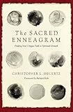 The Sacred Enneagram: Finding Your Unique Path to Spiritual Growth