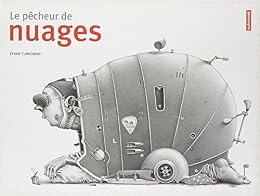Le  pêcheur de nuages