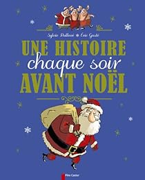 Une  histoire chaque soir avant Noël