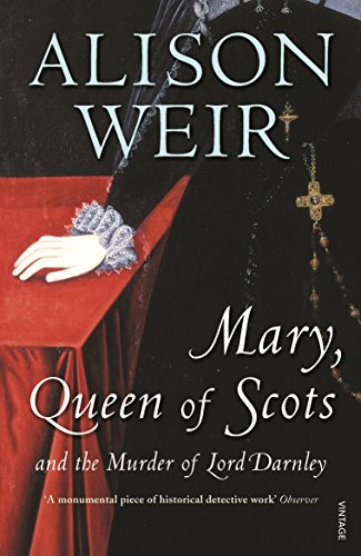 !Best Mary, Queen of Scots and the Murder of Lord Darnley<br />[W.O.R.D]