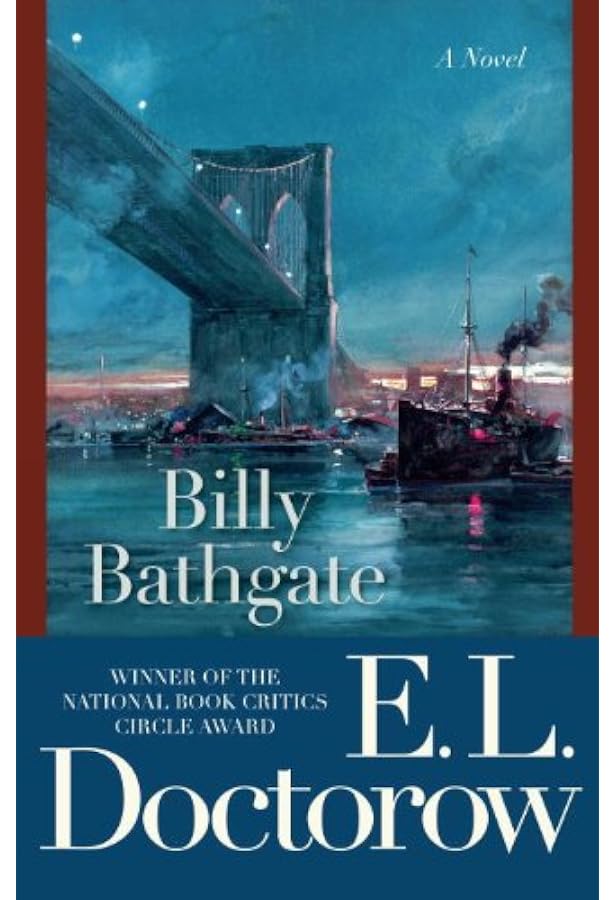 Billy Bathgate: A Novel (Random House Reader's Circle) - Kindle edition by  Doctorow, E.L.. Literature & Fiction Kindle eBooks @ Amazon.com.