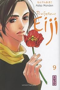 Professeur Eiji Tome 9 Akiko Monden Babelio