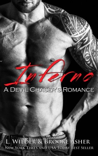 Inferno- A Devil Chaser's MC Romance (Volume 1)