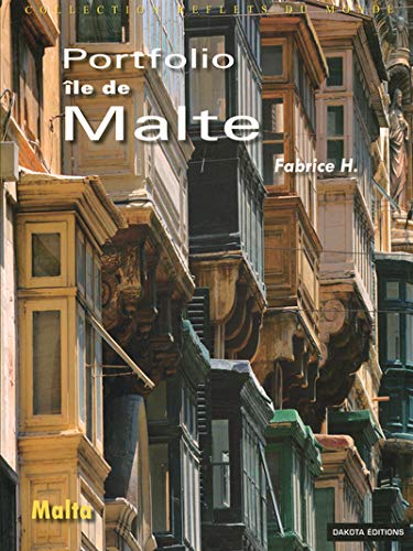 ILE DE MALTE PORTFOLIO (Portofolio) (French Edition) by Fabrice H