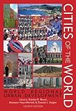 Cities of the World: World Regional Urban Development, , 0742555976