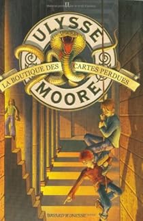 Ulysse Moore Tome 2 La Boutique Des Cartes Perdues Babelio Ulysse Moore Tome 2 La Boutique Des Cartes Perdues Babelio