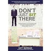 Don't Just Sit There