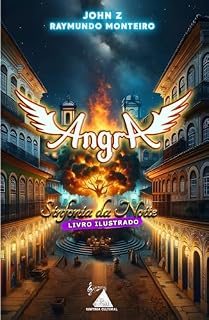 Livro LIVRO ILUSTRADO: SAGA ANGRA: Sinfonia da Noite (SAGA ANGRA - SINFONIA DA NOITE (LIVRO I) & ANGRA: RAINHA DE FOGO (LIVRO II) 3)