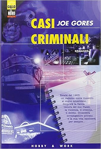 Joe Gores - Casi criminali (2000)
