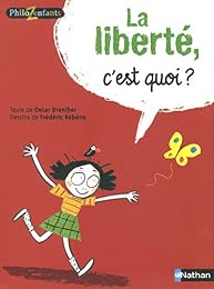 La  liberté, c'est quoi ?