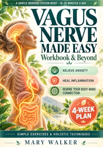 The Vagus Nerve Healing Guidebook: A 4 Week Program to Regulate