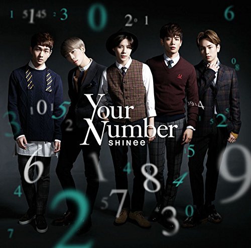 Shinee Shinee Your Number Single Dvd First Press Limited Edition Japan Version Shinee Poster 30cmx42cm Shinee Autograph Photo Shinee Message Photocard Shinee Postcard 10cmx15cm Shinee Sticker Amazon Com Music
