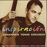INSPIRACION - GUITAR MUSIC FROM PARAGUAY SPAIN AND