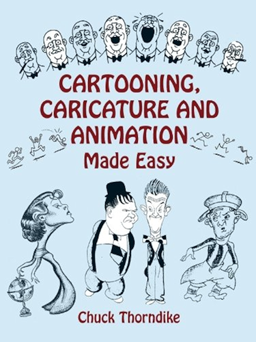 Download Cartooning, Caricature and Animation Made Easy (Dover Art Instruction) (English Edition) PDF