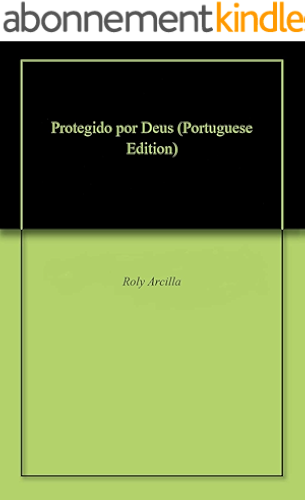Download Protegido por Deus (Portuguese Edition) PDF