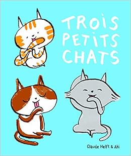 Trois Petit Chats