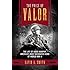 The Price of Valor: The Life of Audie Murphy, America's Most Decorated Hero of World War II