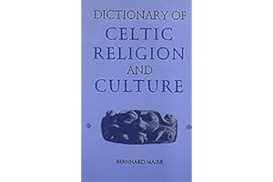 Dictionary of Celtic Religion & Culture