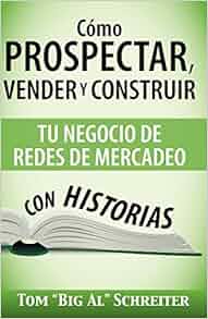 C 243 Mo Prospectar Vender Y Construir Tu Negocio De Redes De