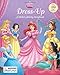 Disney Princess: Dress-Up (2nd Edition): A Sticker-Activity Storybook (Sticker-Activity Storybook, A)