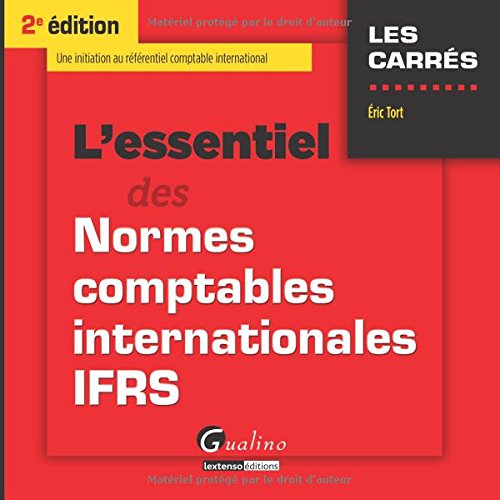 L' essentiel des normes comptables internationales IFRS