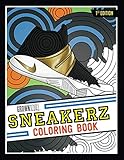 Sneakerz Coloring Book: Color some of the most popular sneakers ever made! by GrownKiddz