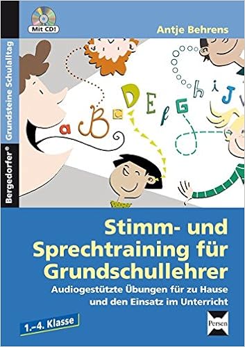 Stimm Und Sprechtraining Fur Grundschullehrer Audiogestutzte