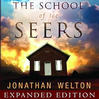 school of the seers jonathan welton school of the seers jonathan welton
