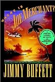 Hardcover Where Is Joe Merchant by Jimmy Buffett (1992-12-03) Book