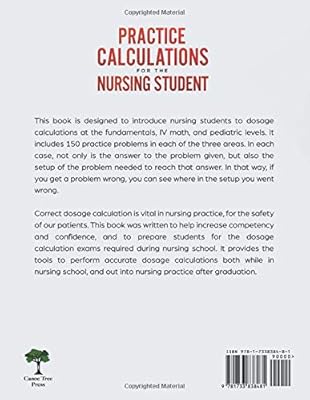 Practice Calculations For The Nursing Student Solving Fundamental Iv And Pediatric Dosage Calculations Accurately And With Confidence By Rhodes Diane L Amazon Ae