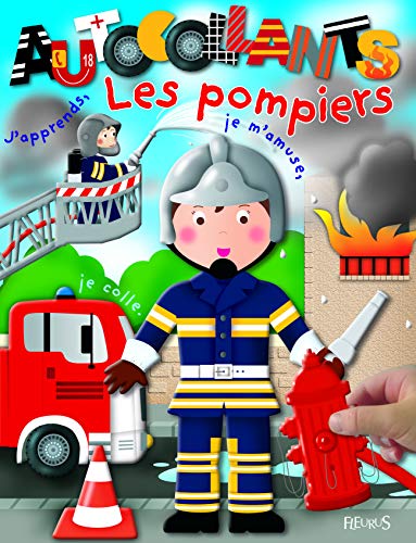 Les pompiers by Jacques Beaumont, Nathalie Bélineau, Mélopée