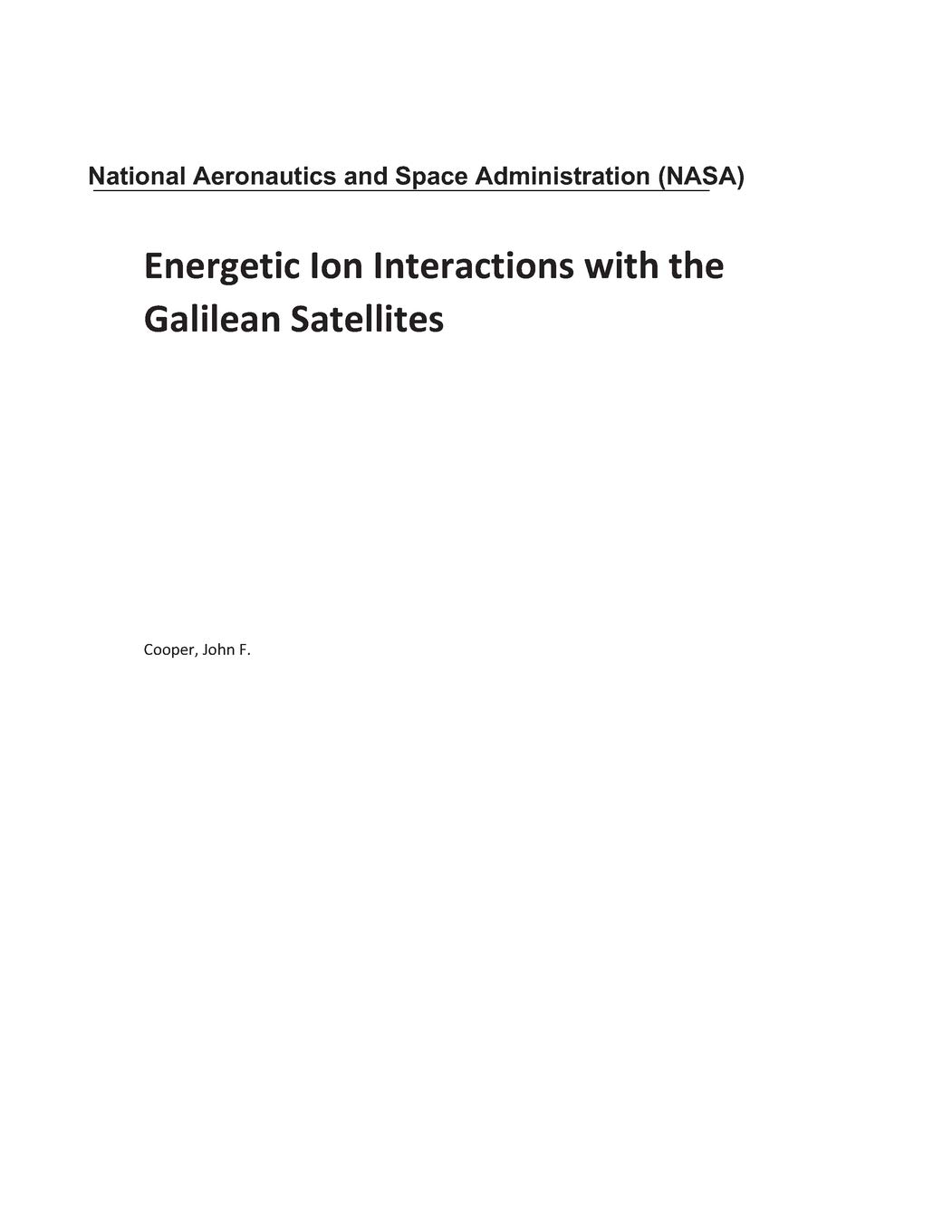 Energetic Ion Interactions with the Galilean Satellites Paperback – September 27, 2018