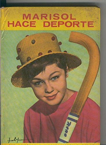 Coleccion Franja amarilla numero 07: Marisol hace deporte