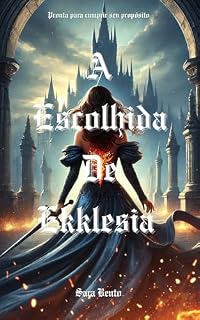 Livro A Escolhida de Ekklesia